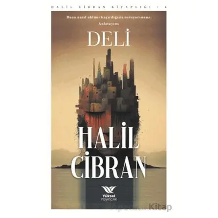 Deli - Halil Cibran - Yüksel Yayıncılık