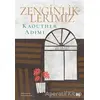 Zenginliklerimiz - Kaouther Adimi - Delidolu