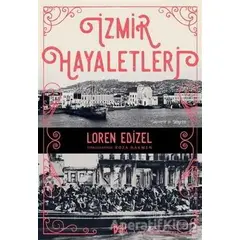 İzmir Hayaletleri - Loren Edizel - Delidolu