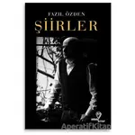 Şiirler - Fazıl Özden - Mana Kitap