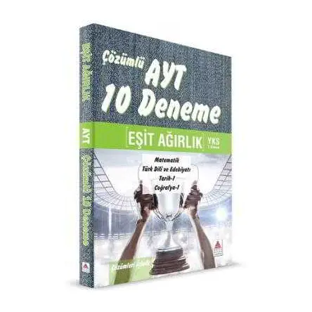 YKS AYT 2.Oturum Eşit Ağırlık Çözümlü 10 Deneme - Kolektif - Delta Kültür Yayınevi