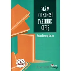 İslam Felsefesi Tarihine Giriş - Hasan Hüseyin Bircan - Dem Yayınları
