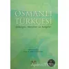 Osmanlı Türkçesi - Mehmet Ali Beyhan - Demavend Yayınları