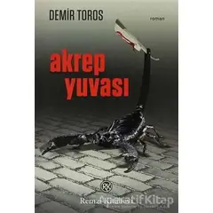 Akrep Yuvası - Demir Toros - Remzi Kitabevi