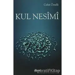 Kul Nesimi - Cahit Öztelli - Demos Yayınları