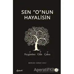 Sen O’nun Hayalisin - 2 - Mersüs Serap Avcı - Demos Yayınları