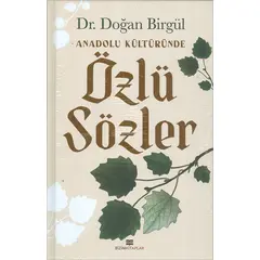 Özlü Sözler - Anadolu Kültüründe (Ciltli) - Bizim Kitaplar