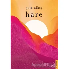 Hare - Şule Alkış - Destek Yayınları