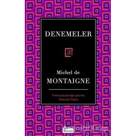 Denemeler - Michel de Montaigne - Koridor Yayıncılık