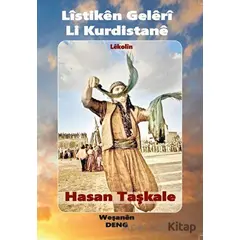 Listıken Geleri Lı Kurdıstane - Hasan Taşkale - Deng Yayınları