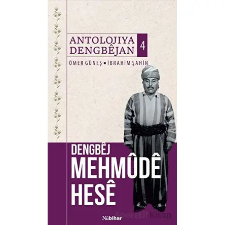 Dengbej Mehmude Hese - Ömer Güneş - Nubihar Yayınları