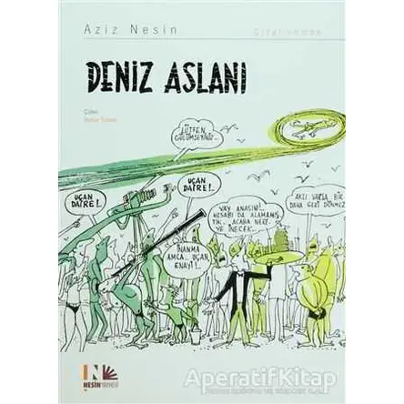 Deniz Aslanı - Aziz Nesin - Nesin Yayınevi