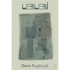 Leblebi - Deniz Başıbüyük - Cinius Yayınları