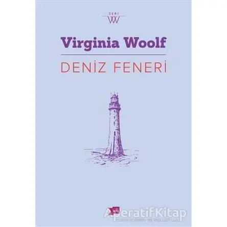 Deniz Feneri - Virginia Woolf - Altıkırkbeş Yayınları