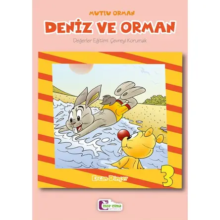 Deniz ve Orman 3 - Ercan Dinçer - Mor Elma Yayıncılık