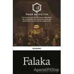 Falaka - Ömer Seyfettin - Kültürperest Yayınevi