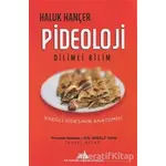 Pideoloji - Dilimli Bilim - Haluk Hançer - Kültürkent Kuledibi Yayınları