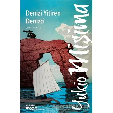 Denizi Yitiren Denizci - Yukio Mişima - Can Yayınları