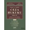 Nazari ve Tatbiki Ceza Hukuku Cilt 4 - Sahir Erman - Der Yayınları