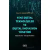 Yeni Dijital Teknolojiler ve Dijital İnovasyon Yönetimi - Zümrüt Ecevit Satı - Der Yayınları