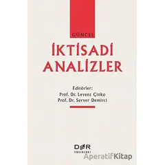 Güncel İktisadi Analizler - Kolektif - Der Yayınları