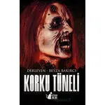 Korku Tüneli - Beyza Bakırcı - BB Kitap