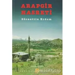 Arapgir Hasreti - Sücaattin Erdem - Dergah Yayınları