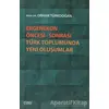 Ergenekon Öncesi - Sonrası Türk Toplumunda Yeni Oluşumlar