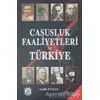 Casusluk Faaliyetleri ve Türkiye - Vedii Evsal - Bilge Karınca Yayınları
