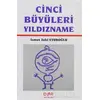 Cinci Büyüleri Yıldızname - İsmet Zeki Eyuboğlu - Derin Yayınları