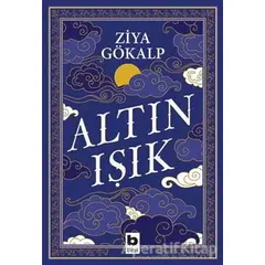 Altın Işık - Ziya Gökalp - Bilgi Yayınevi