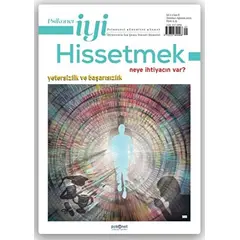 Psikonet İyi Hissetmek Sayı: 8 Temmuz - Ağustos 2022 - Psikonet Dergi