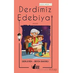 Derdimiz Edebiyat - 7 Masal - Beyza Bakırcı - BB Kitap