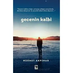 Gecenin Kalbi - Mehmet Akpınar - Çıra Yayınları