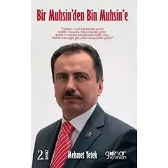 Bir Muhsin’den Bin Muhsin’e - Mehmet Yetek - Gülnar Yayınları