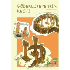 Göbeklitepenin Keşfi - Derman Bayladı - Bulut Yayınları