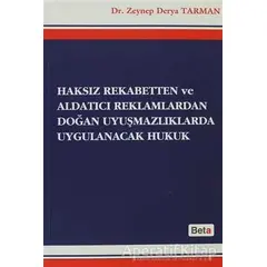 Haksız Rekabetten ve Aldatıcı Reklamlardan Doğan Uyuşmazlıklarda Uygulanacak Hukuk