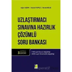 Uzlaştırmacı Sınavına Hazırlık Çözümlü Soru Bankası - Uğur Aşkın - Adalet Yayınevi