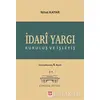 İdari Yargı Kuruluş ve İşleyiş - Nihat Kayar - Ekin Basım Yayın - Akademik Kitaplar