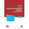 6100 Sayılı Hukuk Muhakemeleri Kanunu ve İlgili Mevzuat - Taylan Özgür Kiraz - Adalet Yayınevi