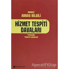 Hizmet Tespiti Davaları - Abbas Bilgili - Karahan Kitabevi