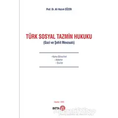 Türk Sosyal Tazmin Hukuku - Ali Nazım Sözer - Beta Yayınevi