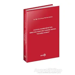 Anayasa Mahkemesinin Bireysel Başvuru Kararlarında Sendika Hakkı - Sezgi Öktem Songu - Beta Yayınevi