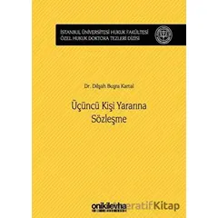 Üçüncü Kişi Yararına Sözleşme - Dilşah Buşra Kartal - On İki Levha Yayınları