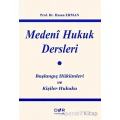 Medeni Hukuk Dersleri - Hasan Erman - Der Yayınları