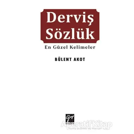 Derviş Sözlük - Bülent Akot - Gazi Kitabevi