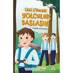 İzci Osman Yolculuk Başlasın - Mustafa Esat Sönmez - Mosquito Yayınları