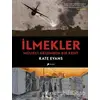 İlmekler - Kate Evans - Desen Yayınları