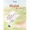 Medya ve Diğer Şeyler - Jean Jacques Sempe - Desen Yayınları