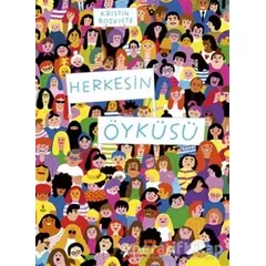 Herkesin Öyküsü - Kristin Roskifte - Desen Yayınları